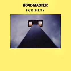 Roadmaster - Fortress