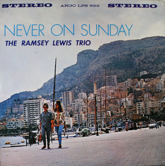 The Ramsey Lewis Trio - Never On Sunday