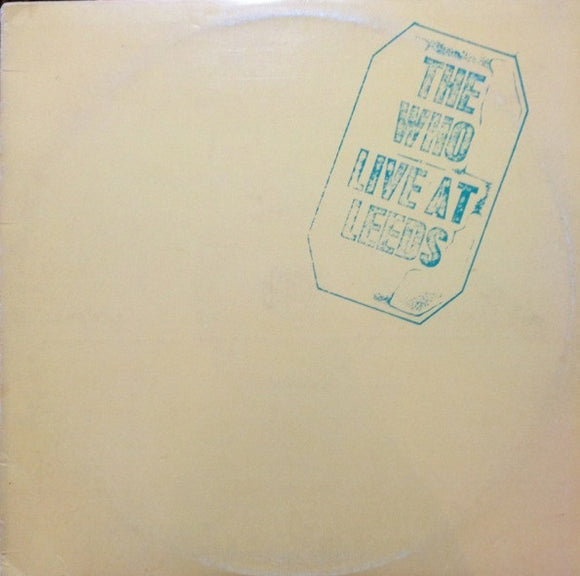 The Who - Live At Leeds
