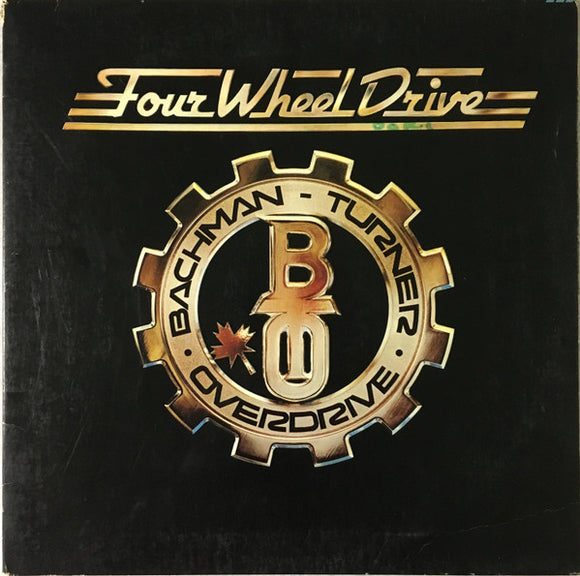 Bachman-Turner Overdrive - Four Wheel Drive