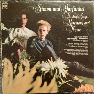 Simon & Garfunkel - Parsley, Sage, Rosemary And Thyme