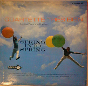 Quartette Trés Bien - Spring Into Spring