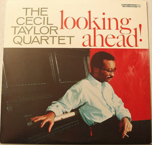 The Cecil Taylor Quartet - Looking Ahead!