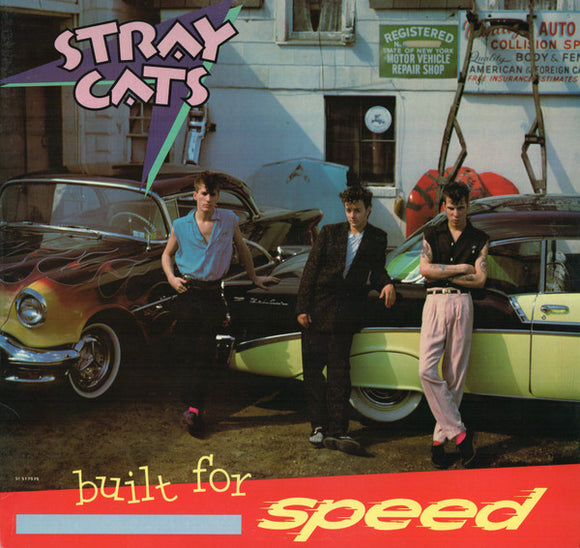 Stray Cats - Built For Speed