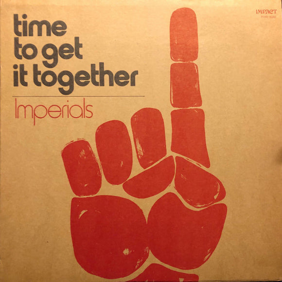Imperials - Time To Get It Together