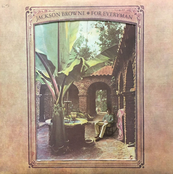 Jackson Browne - For Everyman