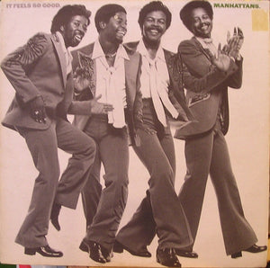 Manhattans - It Feels So Good