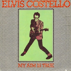 Elvis Costello - My Aim Is True