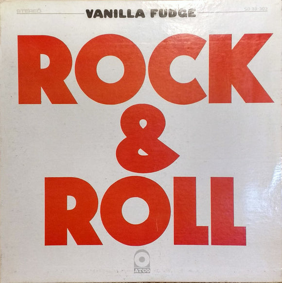 Vanilla Fudge - Rock & Roll