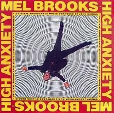 John Morris - High Anxiety - Original Soundtrack / Mel Brooks' Greatest Hits Featuring The Fabulous Film Scores Of John Morris