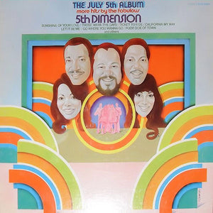 The Fifth Dimension - The July 5th Album - More Hits By The Fabulous 5th Dimension