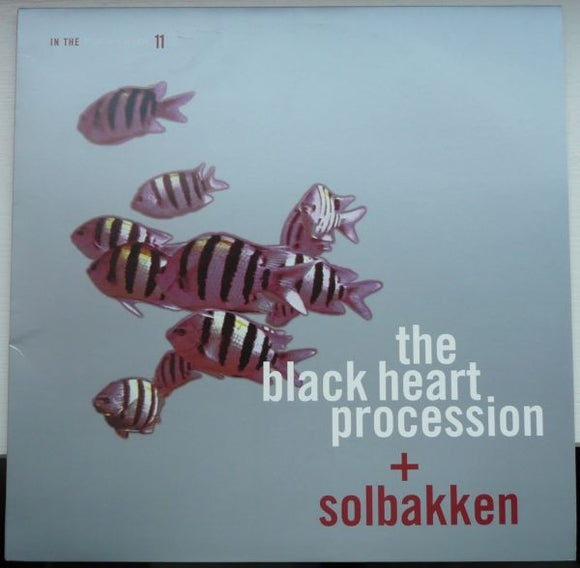 The Black Heart Procession - In The Fishtank 11