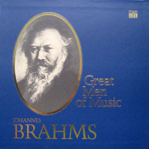 Johannes Brahms - Great Men Of Music