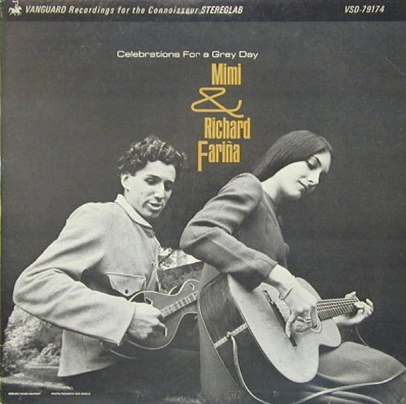 Richard & Mimi Farina - Celebrations For A Grey Day