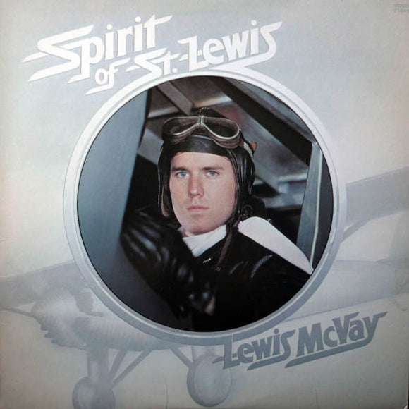 Lewis McVay - Spirit Of St. Lewis
