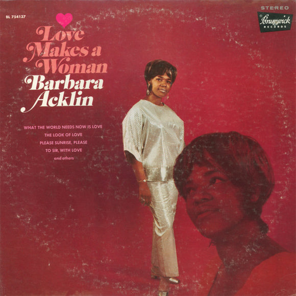 Barbara Acklin - Love Makes A Woman