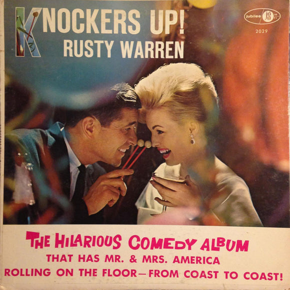 Rusty Warren - Knockers Up!