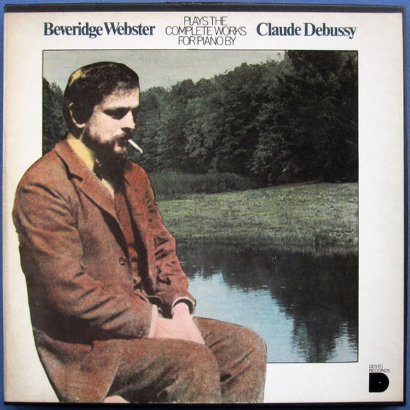 Beveridge Webster - Claude Debussy - Complete Works For Piano By Claude Debussy