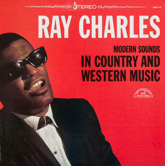 Ray Charles - Modern Sounds In Country And Western Music
