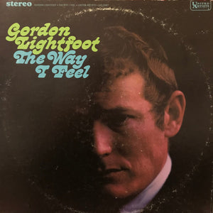 Gordon Lightfoot - The Way I Feel