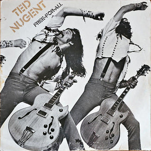 Ted Nugent - Free-For-All