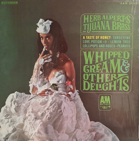 Herb Alpert & The Tijuana Brass - Whipped Cream & Other Delights