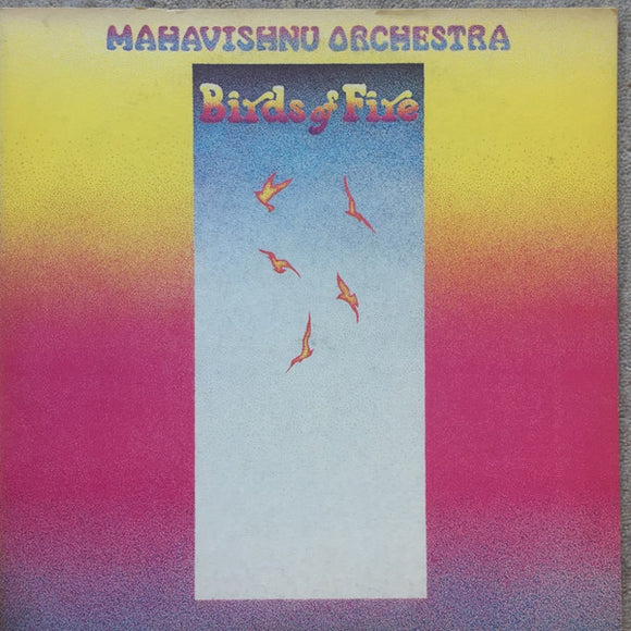 Mahavishnu Orchestra - Birds Of Fire
