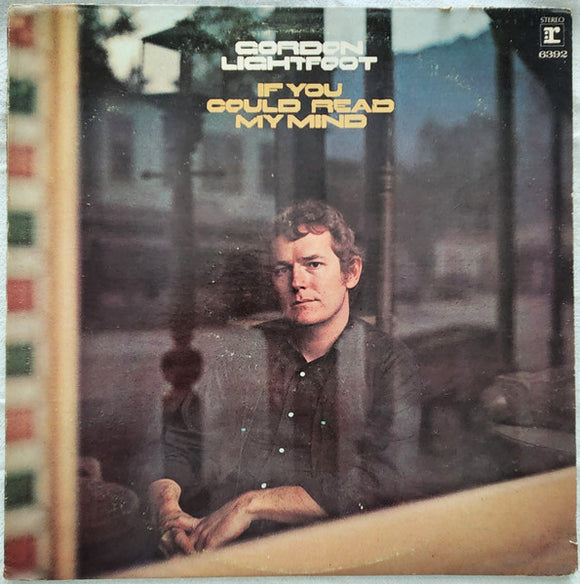 Gordon Lightfoot - If You Could Read My Mind