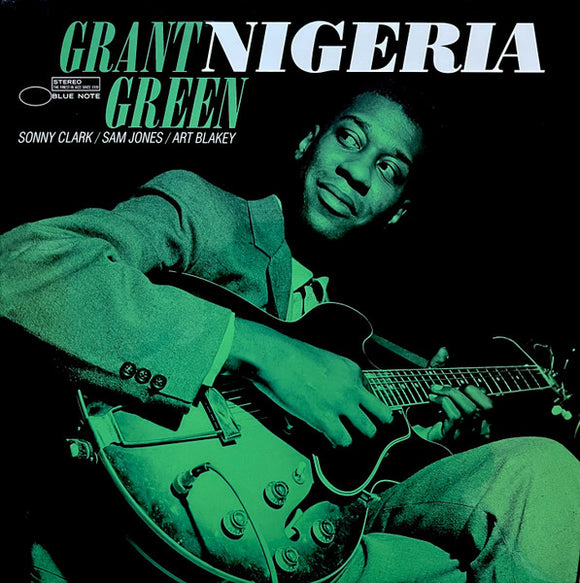 Grant Green - Nigeria (Tone Poet)