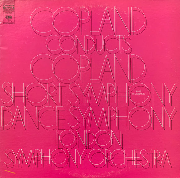 Aaron Copland - Copland Conducts Copland: Short Symphony; Dance Symphony