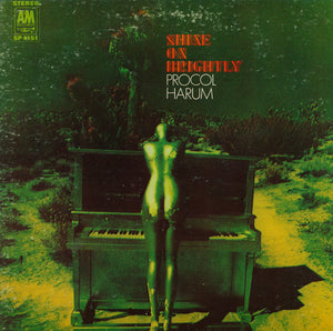 Procol Harum - Shine On Brightly