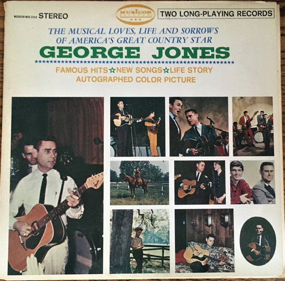 George Jones - The George Jones Story (The Musical Loves, Life And Sorrows Of America's Great Country Star)
