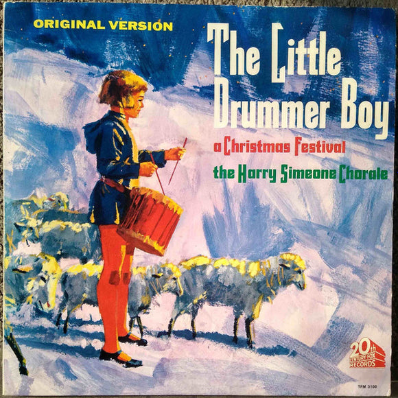The Harry Simeone Chorale - The Little Drummer Boy: A Christmas Festival