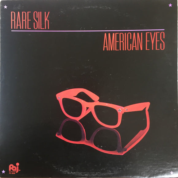 Rare Silk - American Eyes