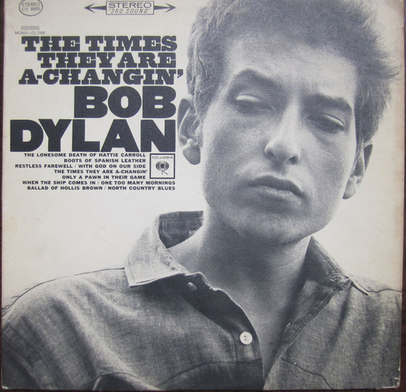 Bob Dylan - The Times They Are A-Changin'