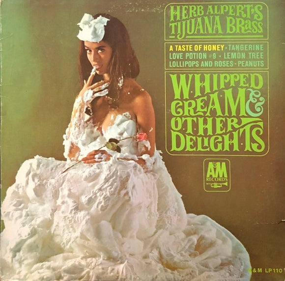 Herb Alpert & The Tijuana Brass - Whipped Cream & Other Delights