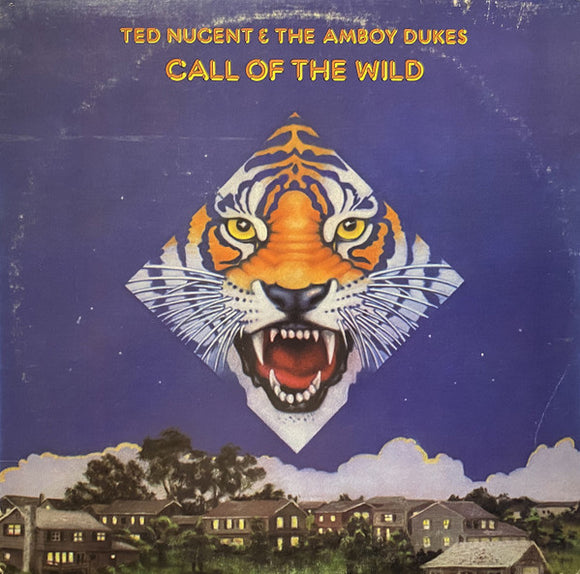 Ted Nugent & The Amboy Dukes - Call Of The Wild