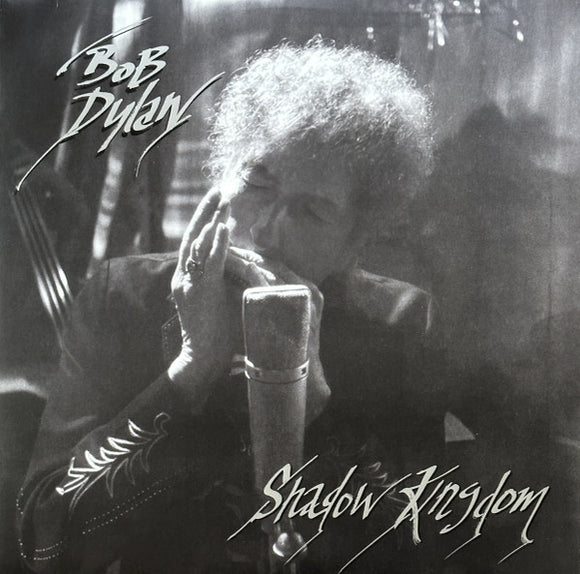 Bob Dylan - Shadow Kingdom