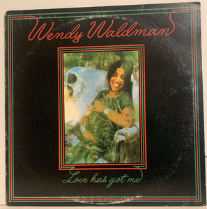 Wendy Waldman - Love Has Got Me