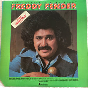 Freddy Fender - Are You Ready For Freddy