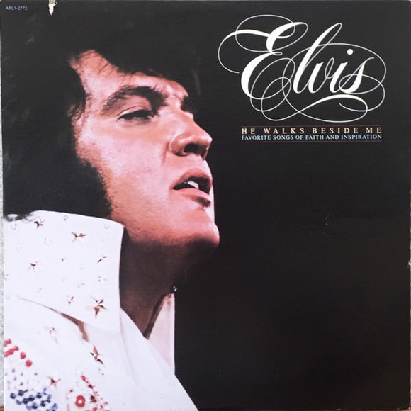 Elvis Presley - He Walks Beside Me, Favorite Songs Of Faith And Inspiration