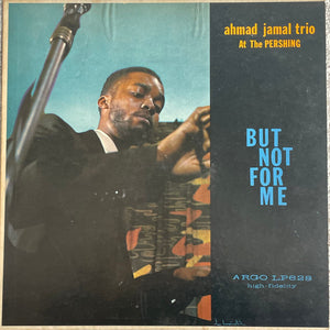 Ahmad Jamal Trio - Ahmad Jamal At The Pershing