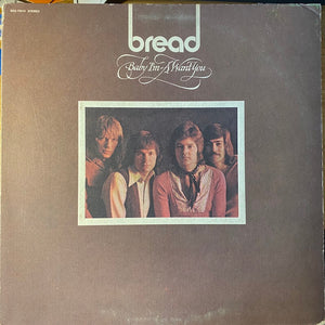 Bread - Baby I'm-A Want You