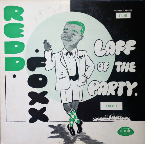 Redd Foxx - Laff Of The Party - Volume 2