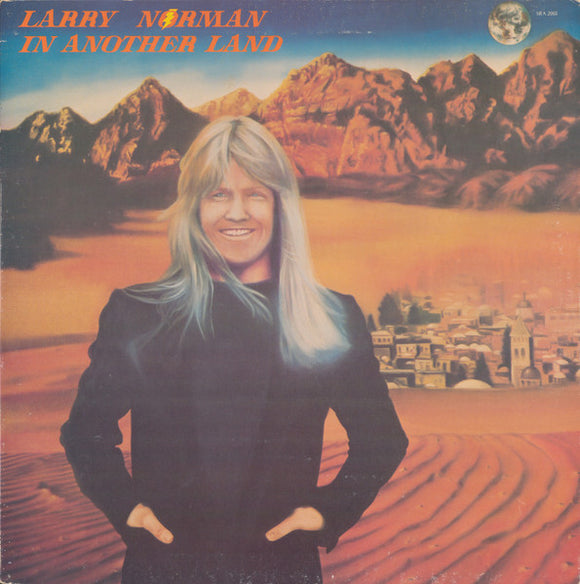 Larry Norman - In Another Land