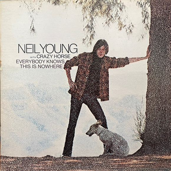 Neil Young - Everybody Knows This Is Nowhere