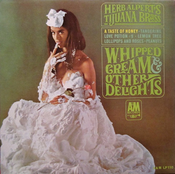 Herb Alpert & The Tijuana Brass - Whipped Cream & Other Delights