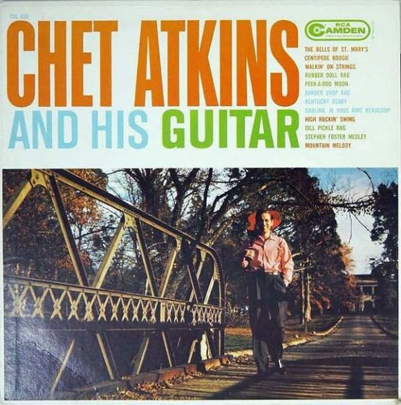 Chet Atkins - Chet Atkins And His Guitar