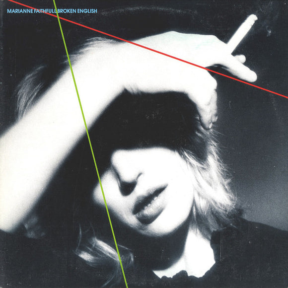 Marianne Faithfull - Broken English