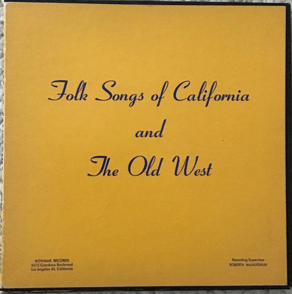 Various - Folk Songs Of California And The Old West